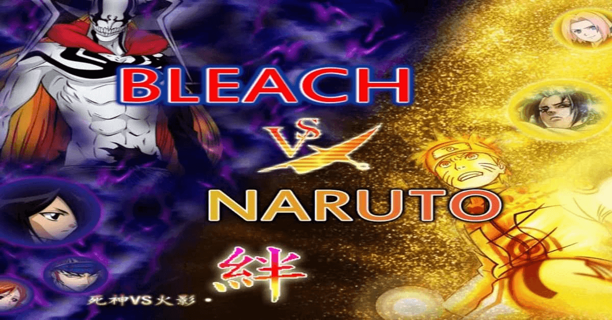 Bleach vs Naruto