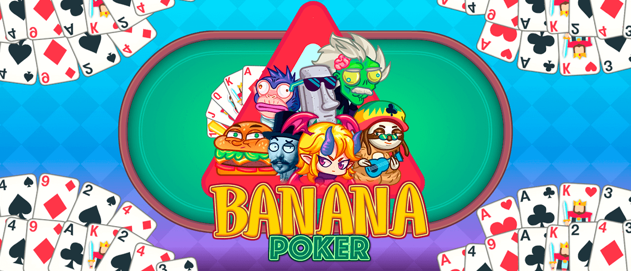 Banana Poker
