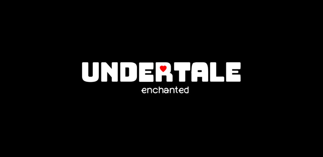 undertale enchanted